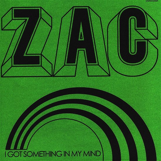 Cover for Zac · I Got Something In My Mind (LP) (2019)
