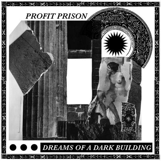 Cover for Profit Prison · Dreams Of A Dark Building (LP) [EP edition] (2020)