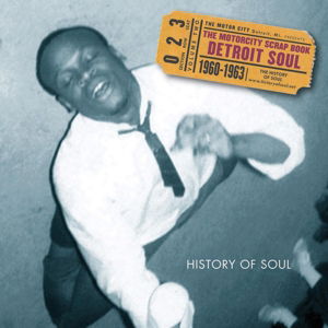 Cover for Motorcity Scrap Book: Detroit Soul 1960-1963 (CD) (2015)