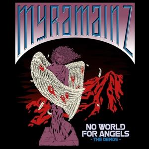 Cover for Myramainz · No World For Angels-The Demos (CD) (2023)