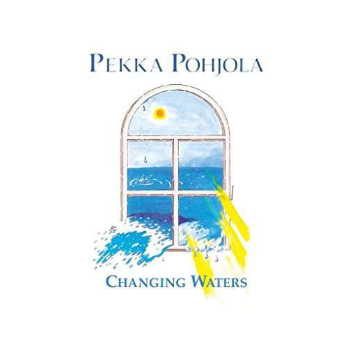 Cover for Pekka Pohjola · Changing Waters (LP) [Limited edition] (2017)