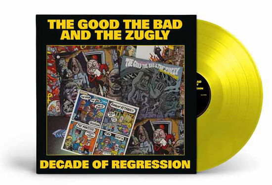 Cover for Good. the Bad &amp; the Zugly · Decade Of Regression (Yellow Vinyl) (LP) (2024)