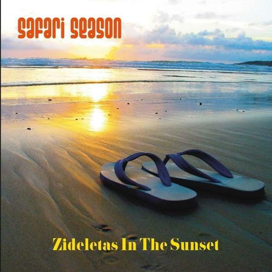 Cover for Safari Season · Zideletas in the Sunset (CD) (2014)