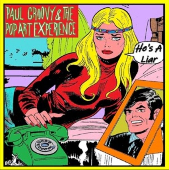 Cover for Paul Groovy &amp; the Pop Art Experience · Hes A Liar (LP) (2020)