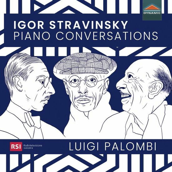 Cover for Luigi Palombi · Igor Stravinsky: Piano Conversations (CD) (2022)