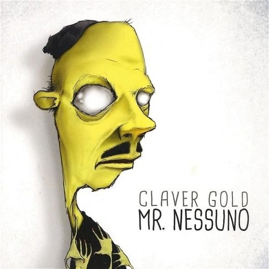 Cover for Claver Gold · Mr Nessuno (CD) (2020)