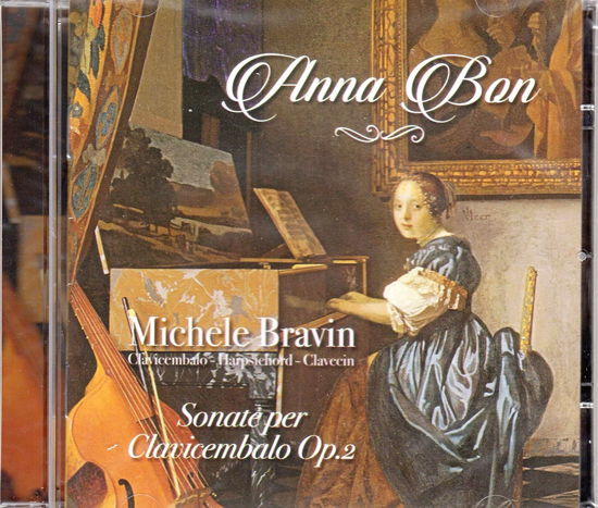 Cover for Michele Bravin · Bon: Sonate Per Clavicembalo Opera 2 (CD) (2022)