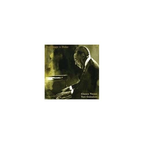 Cover for Glauco,venier / Goloubev,yuri · Hommage a Duke (CD) (2007)