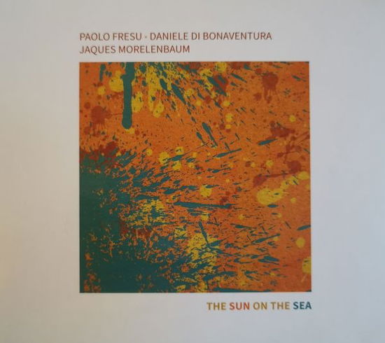 Cover for Fresu Paolo · The Sun On The Sea (CD) (2021)