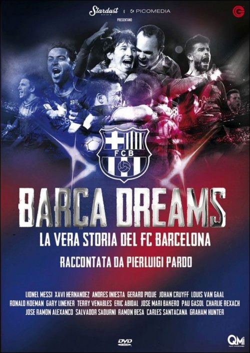 Cover for Barca Dreams - La Vera Storia (DVD) (2016)