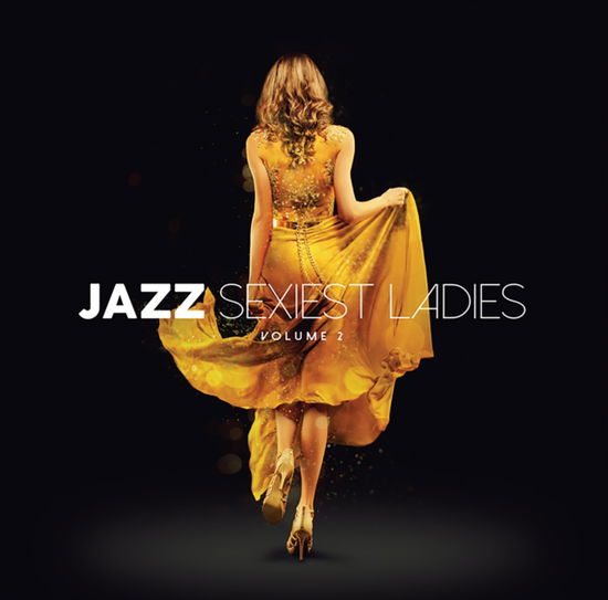 Cover for Compilation · Jazz Sexiest Ladies Volume 2 (CD) (2025)