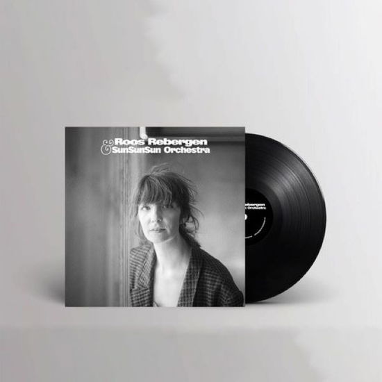 Roos Rebergen & SunSunSun Orchestra (LP) (2024)