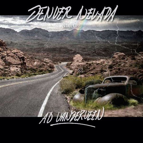Ad Vanderveen · Denver Nevada (CD) [Digipak] (2018)