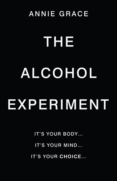 Cover for Grace · The Alcohol Experiment (Book) (2018)