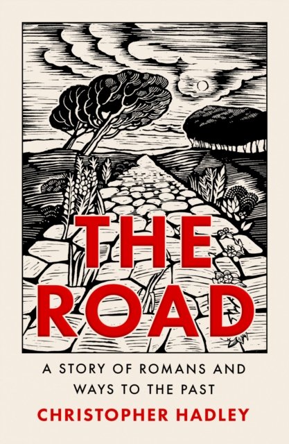 Cover for Christopher Hadley · The Road (Paperback Bog) (2023)
