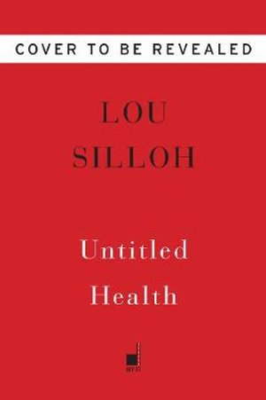 Cover for Lou Silloh · Untitled Health (Hardcover Book) (2025)