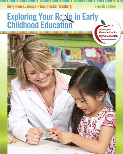 Cover for Mary Jalongo · Exploring Your Role in Early Childhood Education (Paperback Book) (2011)