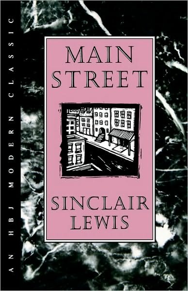 Cover for Sinclair Lewis · Main Street (Hbj Modern Classic) (Innbunden bok) [Reissue edition] (1989)