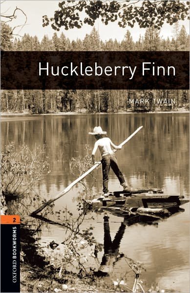 Cover for Mark Twain · Huckleberry Finn  (The Oxford Bookworms Library:  Level 2) (Paperback Book) (2007)
