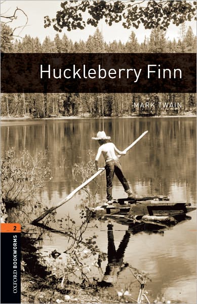 Huckleberry Finn (The Oxford Bookworms Library: Level 2) - Mark Twain - Books - Oxford University Press - 9780194237475 - March 29, 2007