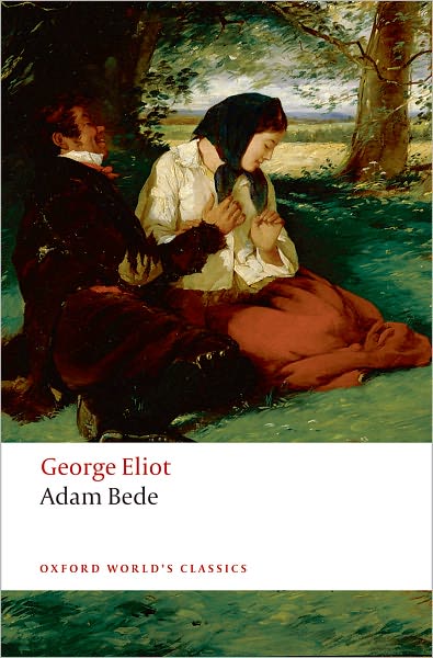 Cover for George Eliot · Adam Bede - Oxford World's Classics (Taschenbuch) (2008)