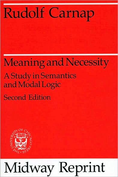 Cover for Rudolf Carnap · Meaning and Necessity: A Study in Semantics and Modal Logic (Paperback Book) [2 Revised edition] (1988)