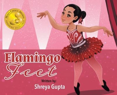 Cover for Shreya Gupta · Flamingo Feet (Hardcover Book) (2020)
