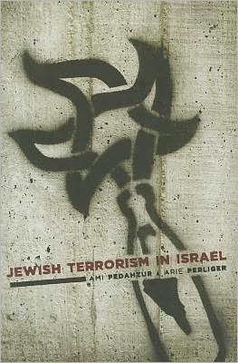 Cover for Ami Pedahzur · Jewish Terrorism in Israel - Columbia Studies in Terrorism and Irregular Warfare (Pocketbok) (2011)