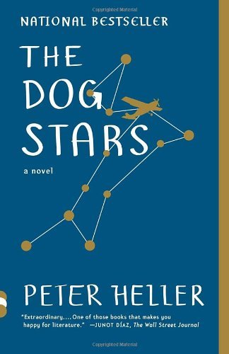 Cover for Peter Heller · The Dog Stars (Vintage Contemporaries) (Paperback Book) [Reprint edition] (2013)