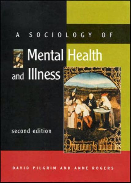 Cover for David Pilgrim · Sociology of Mental Health and Illness (Paperback Book) [2 Rev edition] (1999)