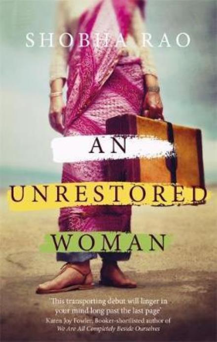 Cover for Shobha Rao · An Unrestored Woman: And Other Stories (Paperback Book) (2017)