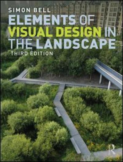 Cover for Simon Bell · Elements of Visual Design in the Landscape (Paperback Book) (2019)