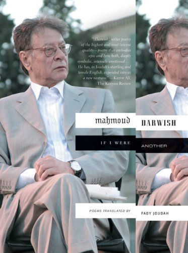 If I Were Another: Poems - Mahmoud Darwish - Livros - Farrar, Straus and Giroux - 9780374532475 - 1 de março de 2011