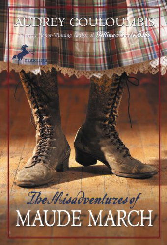 The Misadventures of Maude March - Audrey Couloumbis - Books - Yearling - 9780375832475 - January 23, 2007