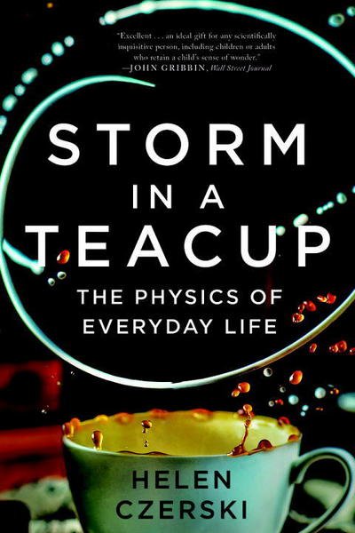 Cover for Helen Czerski · Storm in a Teacup - The Physics of Everyday Life (Taschenbuch) (2018)