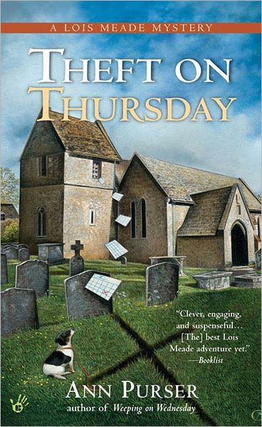 Cover for Ann Purser · Theft on Thursday - Lois Meade Mystery (Paperback Book) [1st edition] (2006)