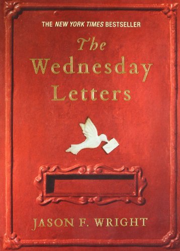 Cover for Jason F. Wright · The Wednesday Letters (Paperback Book) [Reprint edition] (2008)