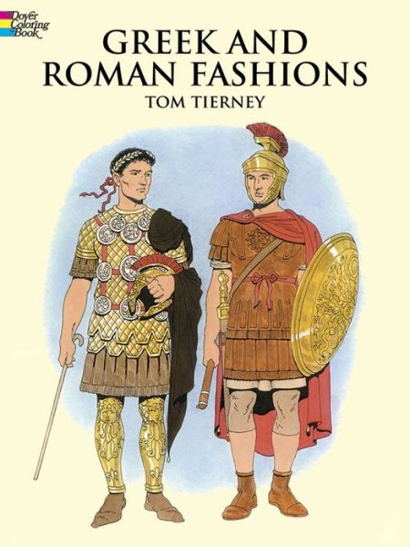 Cover for Tom Tierney · Greek and Roman Fashions (Dover Fashion Coloring Book) (Paperback Book) (2013)