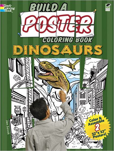 Cover for Jan Sovak · Build a Poster - Dinosaurs - Dover Build a Poster Coloring Book (Paperback Book) [Green edition] (2012)