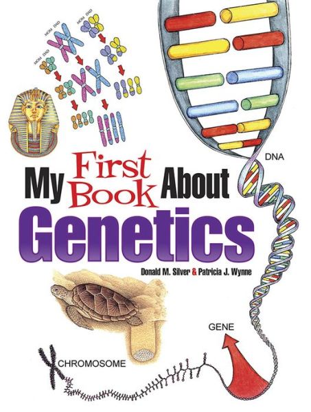 Cover for Patricia J. Wynne · My First Book About Genetics (Paperback Book) (2020)