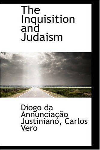 Cover for Diogo Da Annunci Justiniano · The Inquisition and Judaism (Paperback Book) (2008)
