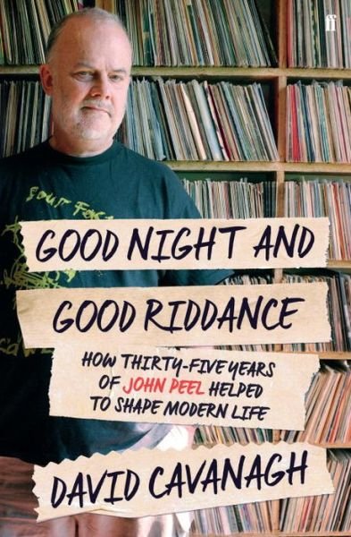 Goodnight and Good Riddance - Cavanagh - Bøger - FABER & FABER - 9780571302475 - 1. maj 2018
