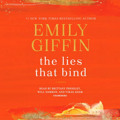 Cover for Emily Giffin · The Lies That Bind: A Novel (Audiobook (CD)) (2020)