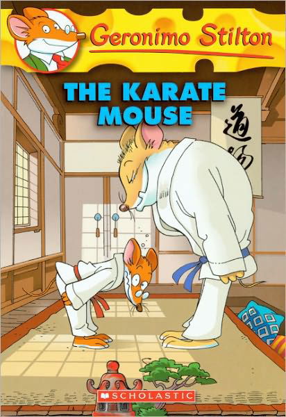 Cover for Geronimo Stilton · The Karate Mouse (Turtleback School &amp; Library Binding Edition) (Geronimo Stilton) (Hardcover Book) [Turtleback School &amp; Library Binding edition] (2010)