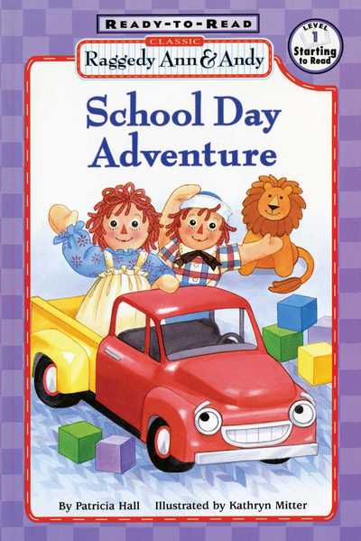 Cover for Patricia Hall · School day adventure (Book) [1st edition] (2016)