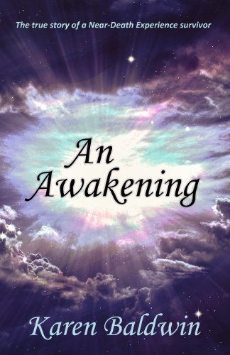 Cover for Karen Baldwin · An Awakening (Paperback Book) [Second edition] (2014)