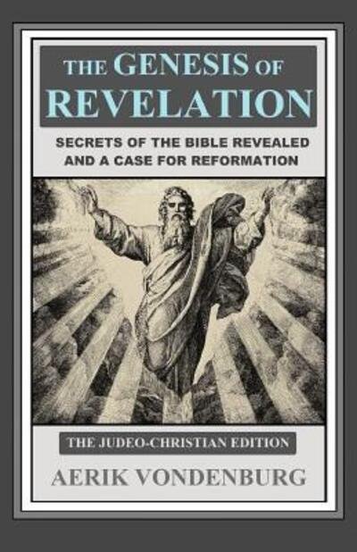 Cover for Aerik Vondenburg · The Genesis of Revelation (Pocketbok) (2017)
