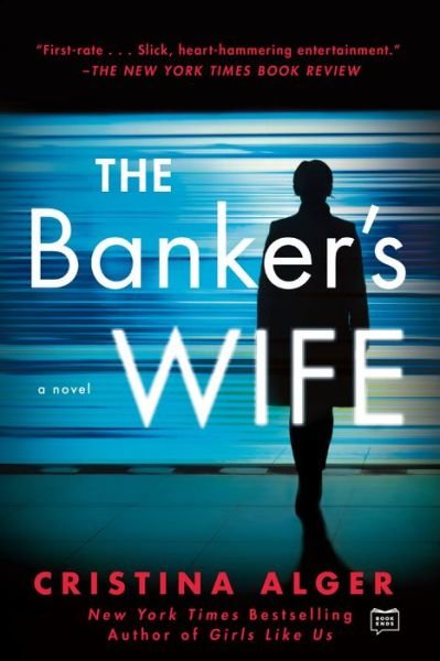 Cover for Cristina Alger · The Banker's Wife (Pocketbok) (2019)