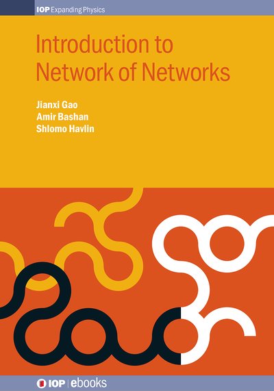 Cover for Gao, Jainxi (Shanghai Jiao Tong University, Shanghai, China) · Introduction to Networks of Networks - IOP ebooks (Gebundenes Buch) (2022)