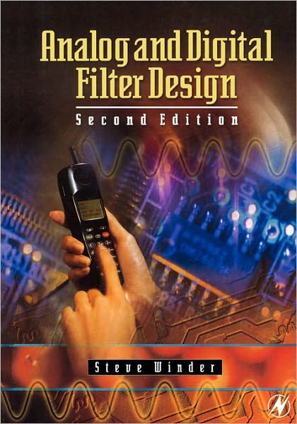 Cover for Winder, Steve (European Field Applications Engineer for Intersil Inc., California, USA) · Analog and Digital Filter Design - EDN Series for Design Engineers (Paperback Book) (2002)